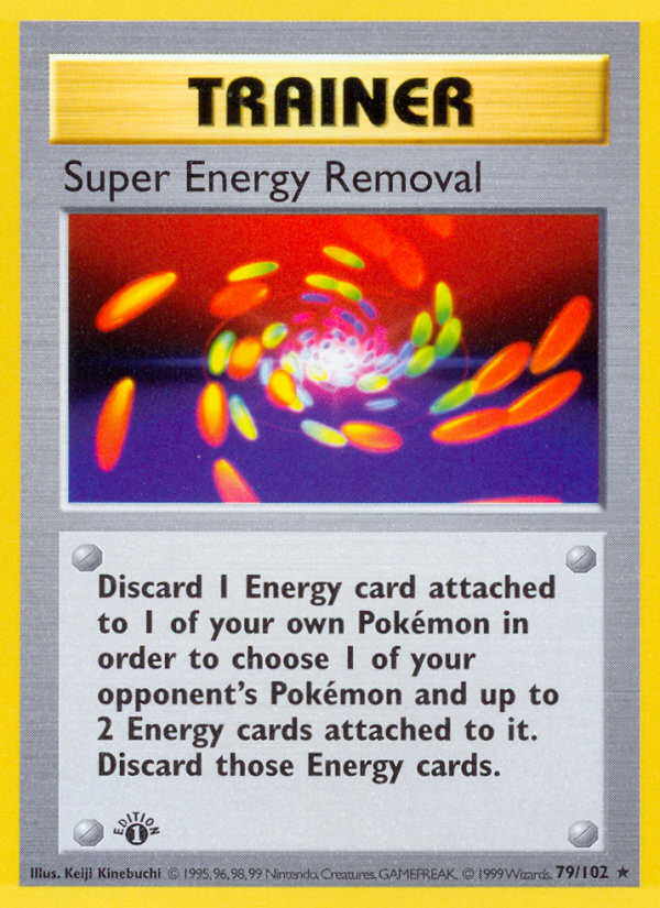 Super Energy Removal — Base #079 / 102