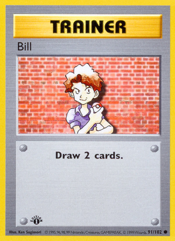 Bill — Base #091 / 102