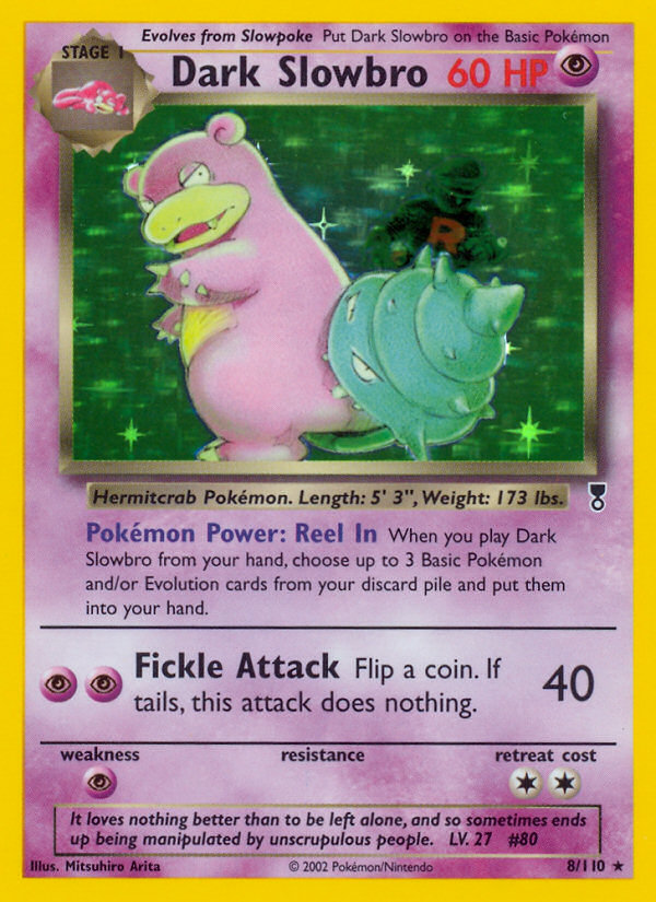 Dark Slowbro — Legendary Collection #008 / 110