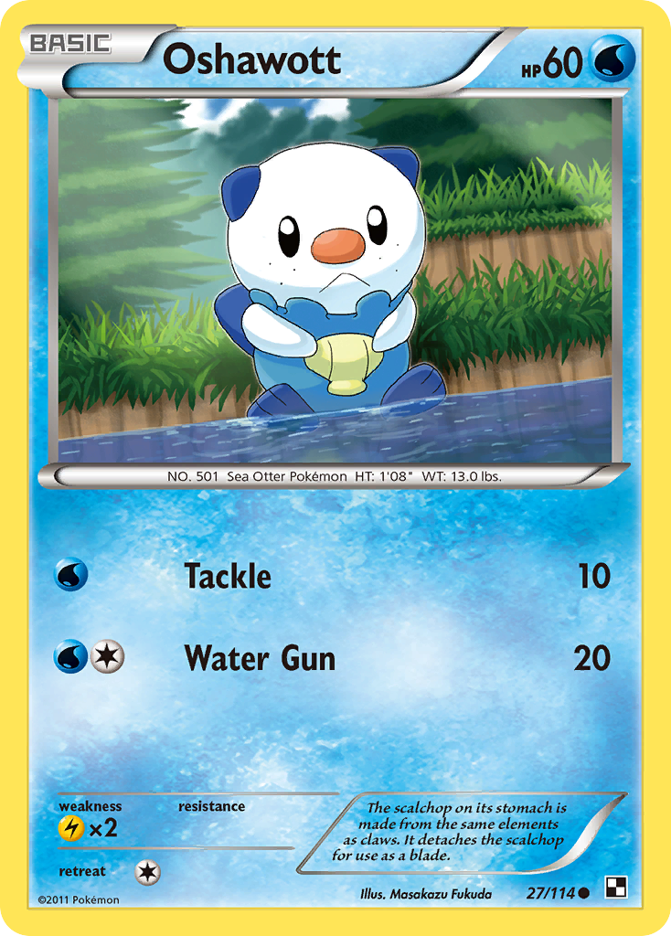 Oshawott — Black & White #027 / 114