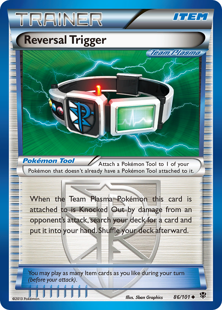Reversal Trigger — Plasma Blast #086 / 101