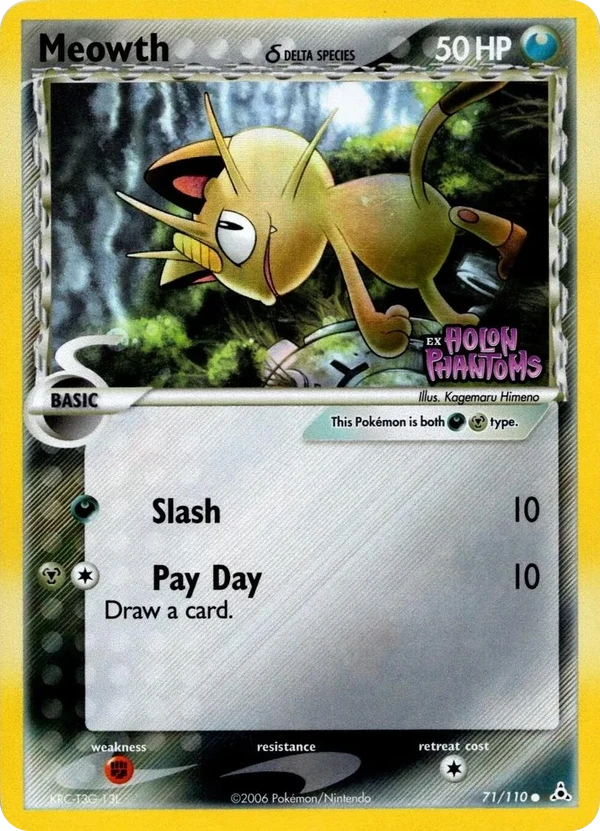Meowth δ — Holon Phantoms #071 / 110