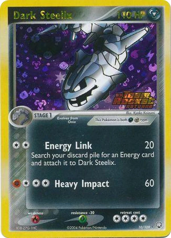 Dark Steelix — Team Rocket Returns #010 / 109