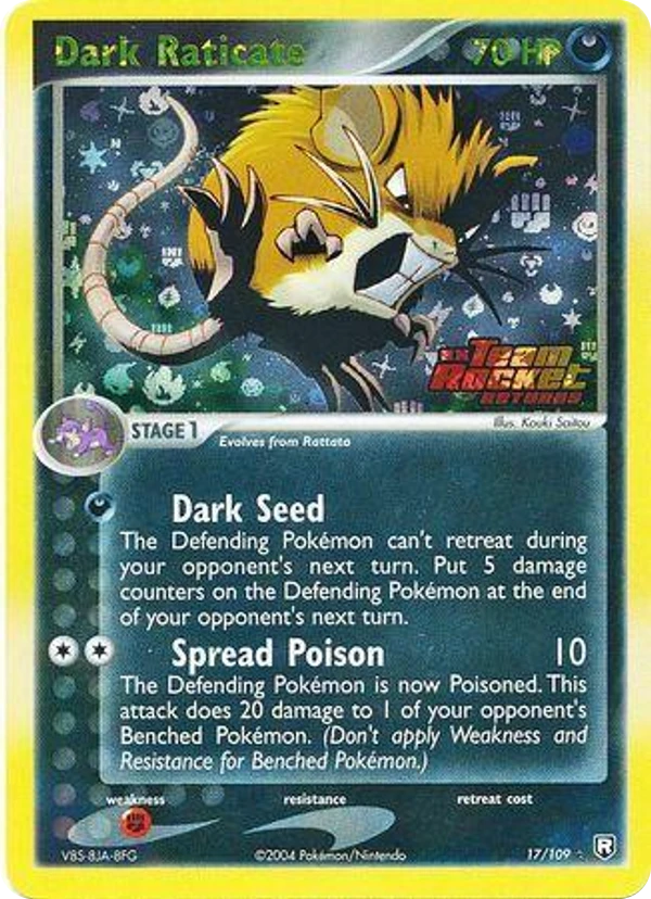 Dark Raticate — Team Rocket Returns #017 / 109