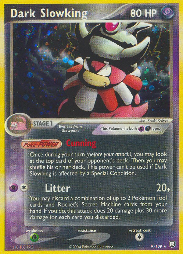 Dark Slowking — Team Rocket Returns #009 / 109