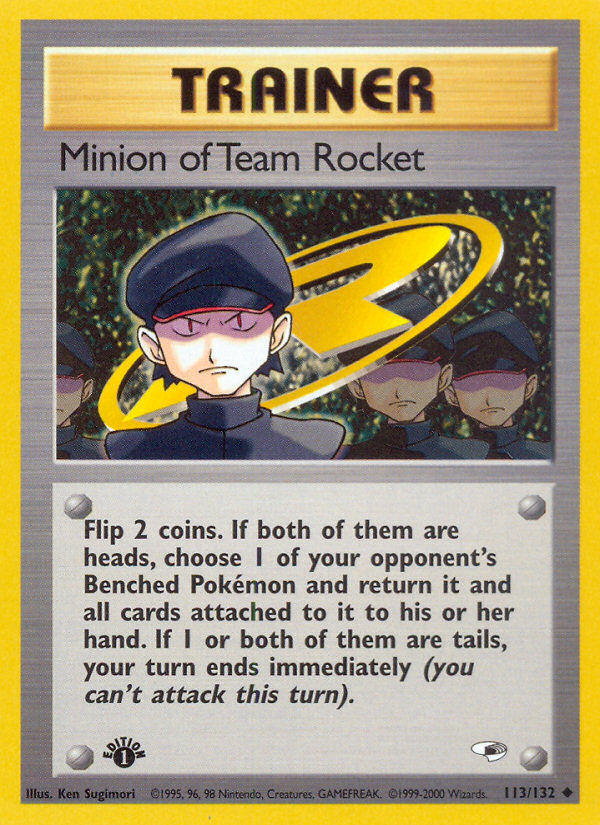 Minion of Team Rocket — Gym Heroes #113 / 132