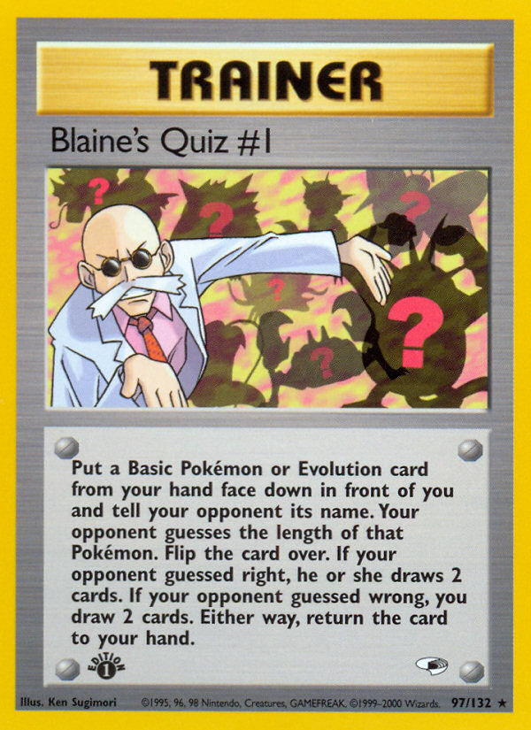 Blaine's Quiz #1 — Gym Heroes #097 / 132