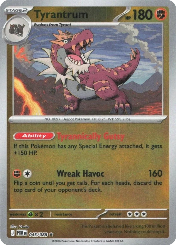 Tyrantrum — Perfect Order #045 / 88