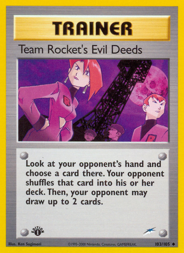 Team Rocket's Evil Deeds — Neo Destiny #103 / 105