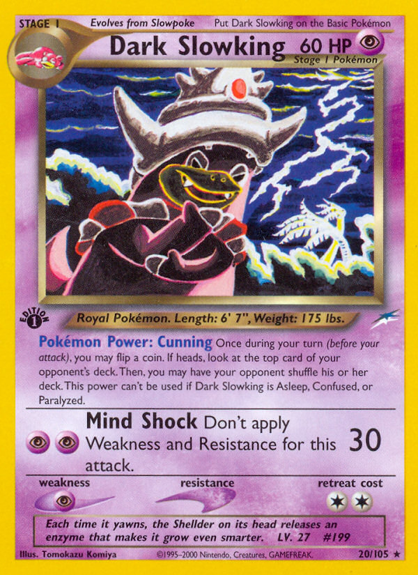 Dark Slowking — Neo Destiny #020 / 105