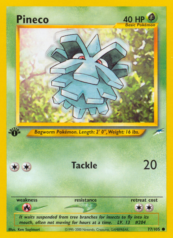 Pineco — Neo Destiny #077 / 105