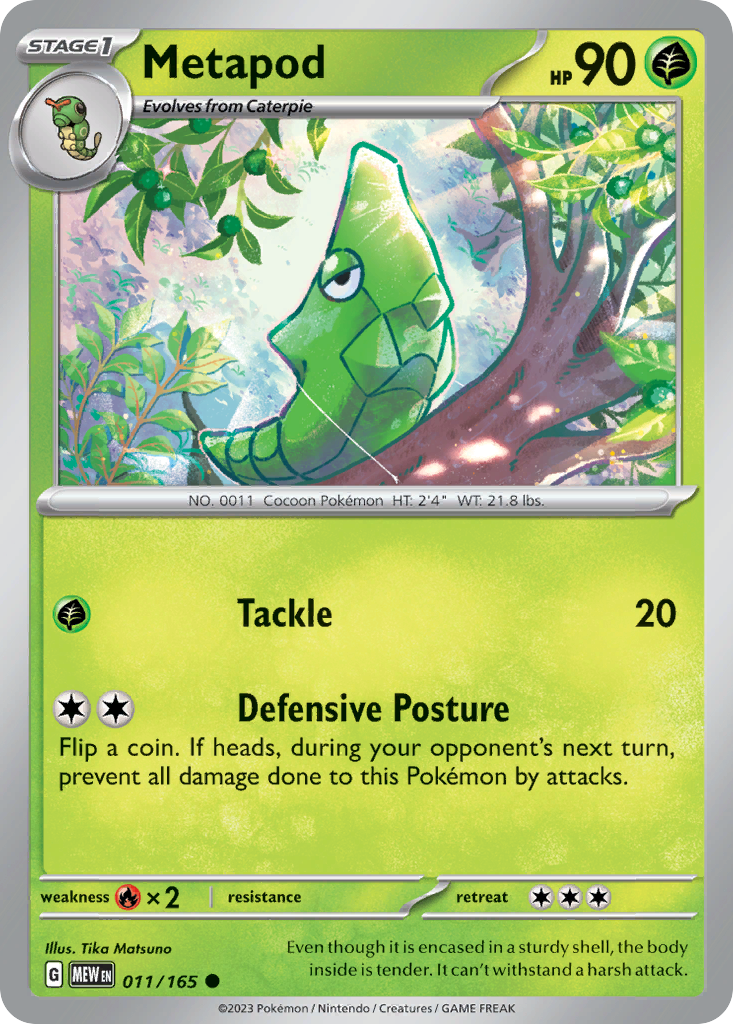 Metapod — 151 #011 / 165