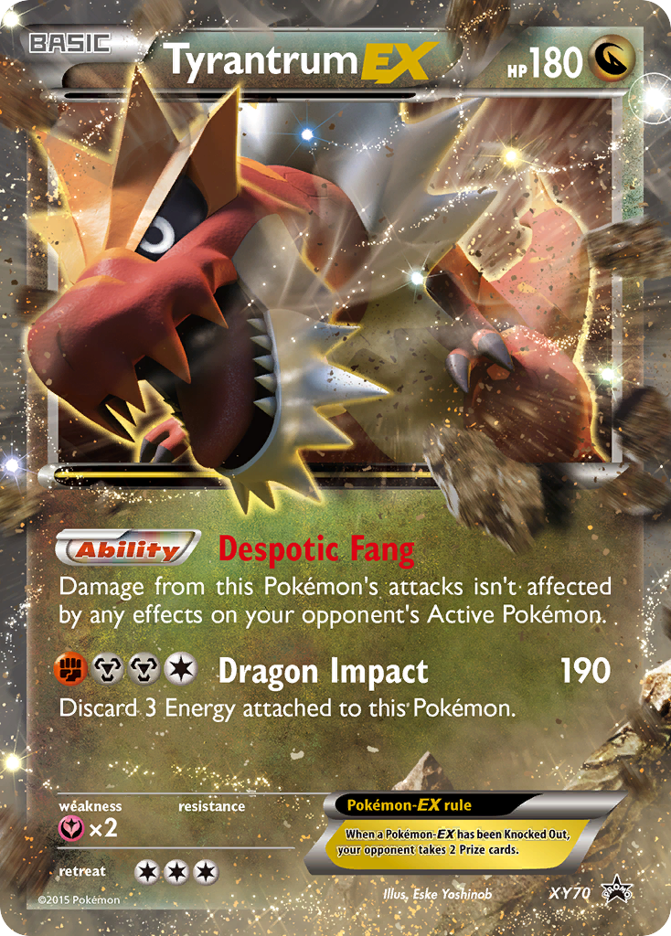 Tyrantrum-EX — XY Black Star Promos #070 / 211